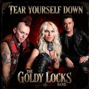 TEAR YOURSELF DOWN Goldy lockS Band.CD copy